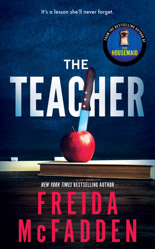 Exploring "The Teacher" by Freida McFadden