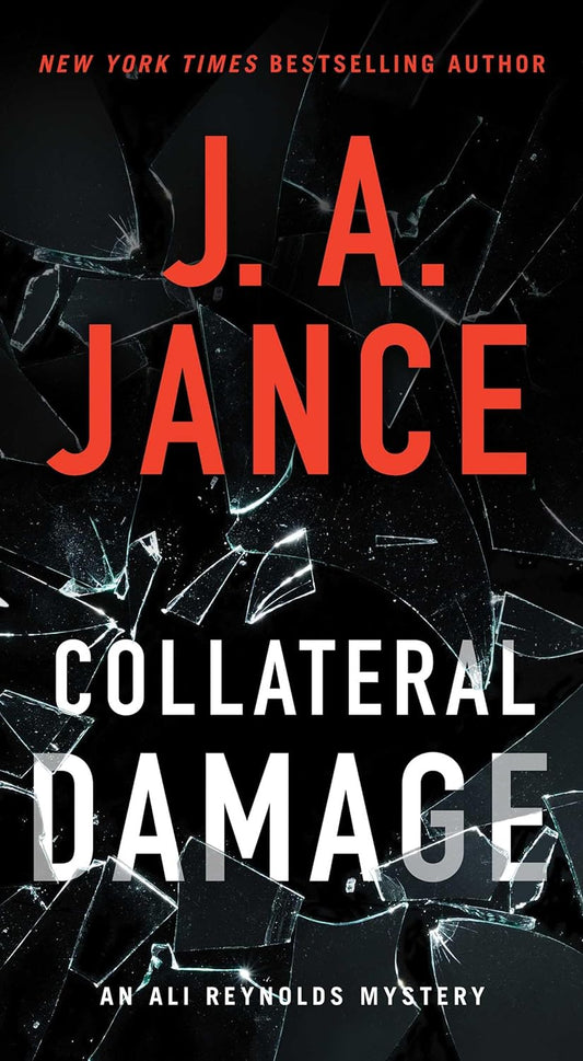 Ali Reynolds Series 17: Collateral Damage