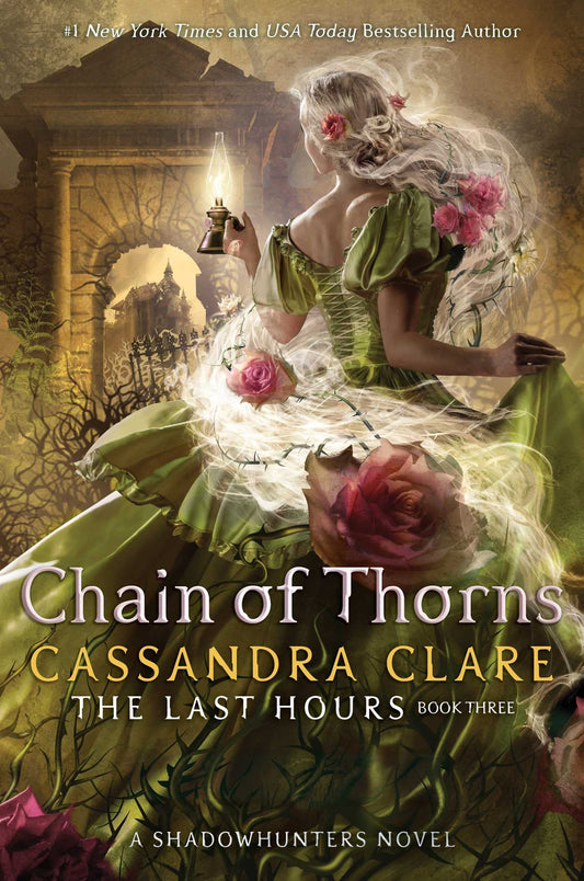 The Last Hours Series 3: Chain of Thorns