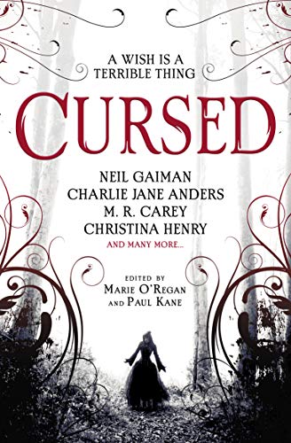 Cursed- An Anthology