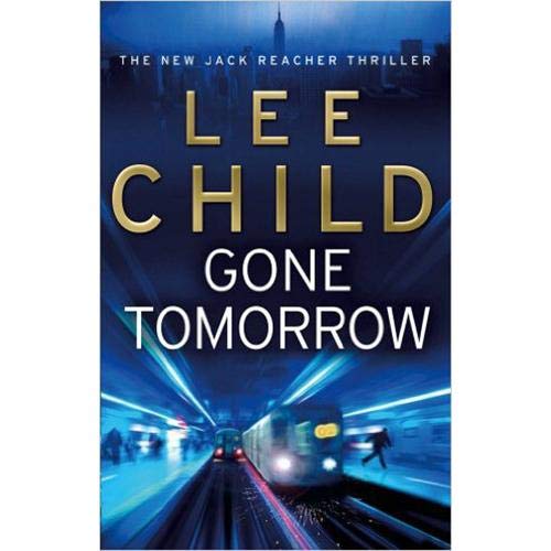 Jack Reacher 13 - Gone Tomorrow