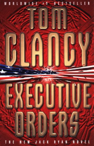 Jack Ryan 7 - Executive Orders