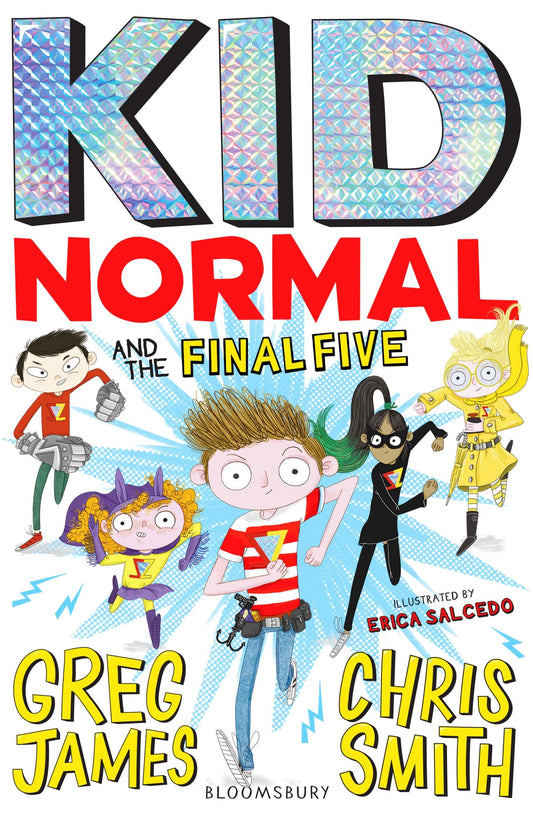 Kid Normal Series 4: Kid Normal and the Final Five