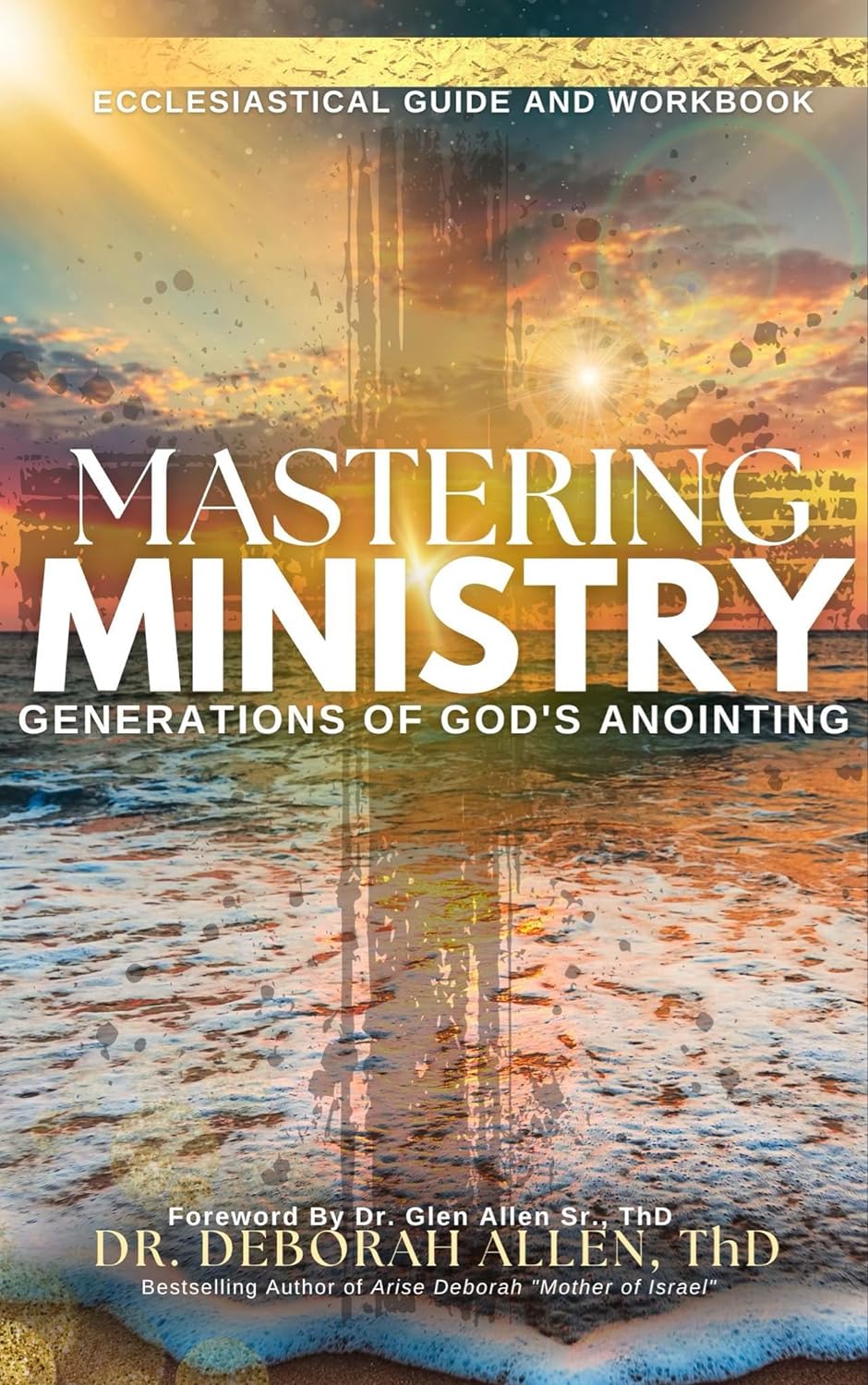 Mastering Ministry