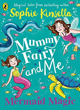 Mummy, Fairy and Me