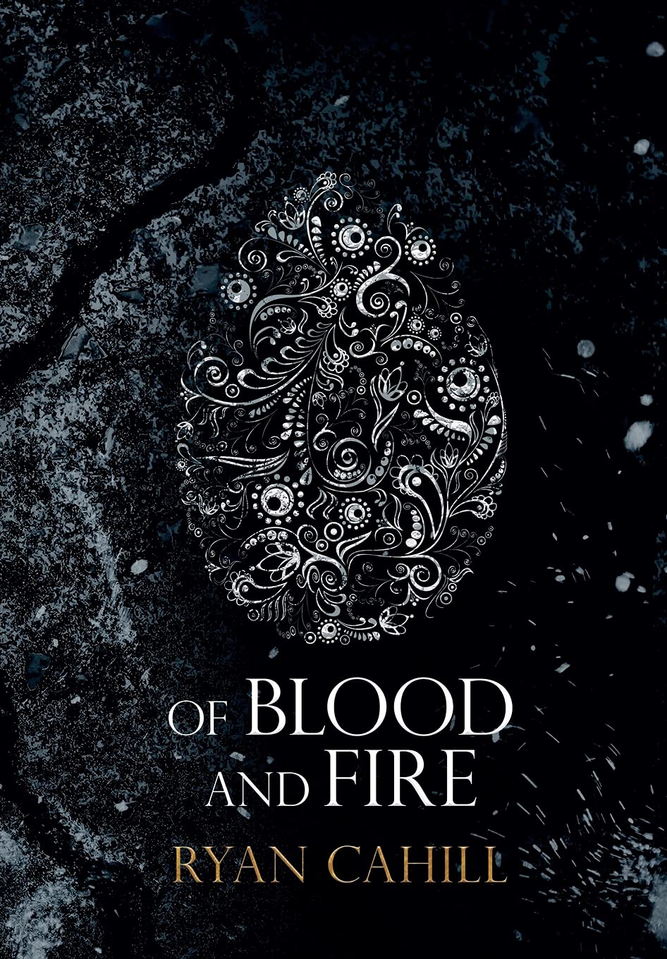 Of Blood and Fire