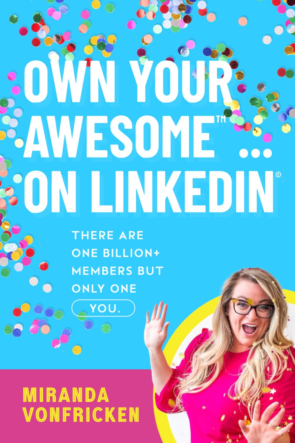 Own Your Awesome... on LinkedIn