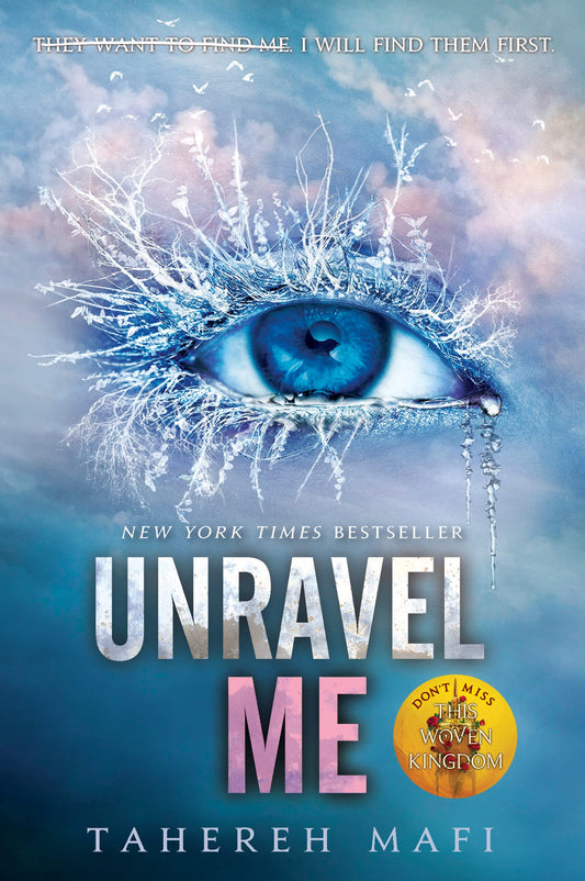 Shatter Me Series 2 - Unravel Me