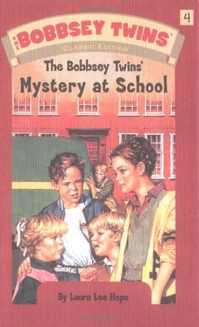 The Bobbsey Twins' Mystery at School