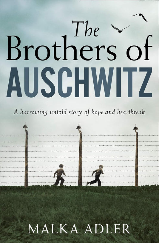 The Brothers of Auschwitz