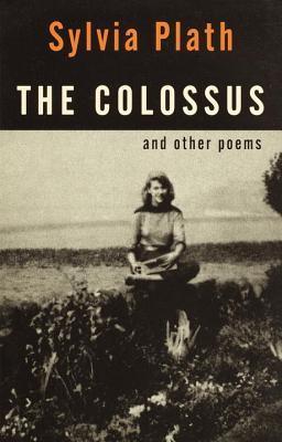 The Colossus by Plath