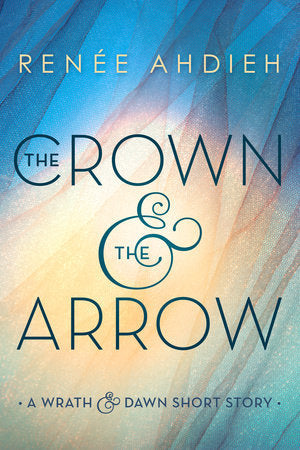 The Crown & the Arrow