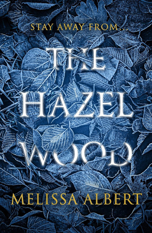 The Hazel Wood