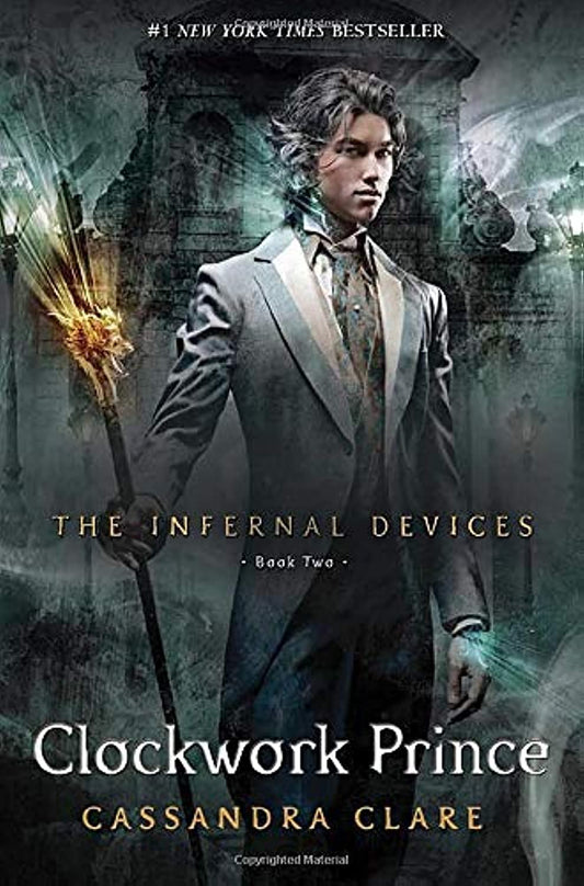 The Infernal Devices Series 3: Clockwork Prince