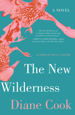 The New Wilderness