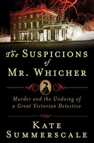 The Suspicions of Mr. Whicher