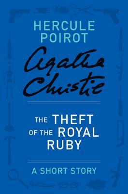 The Theft Of The Royal Ruby