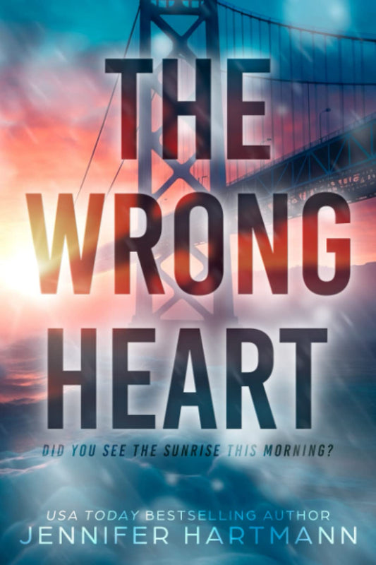 The Wrong Heart