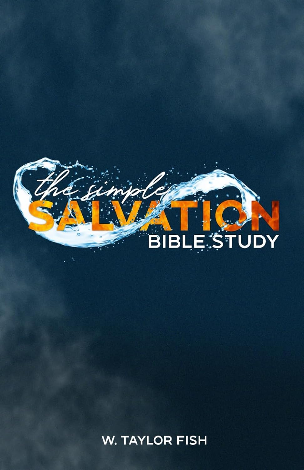 The Simple Salvation Bible Study