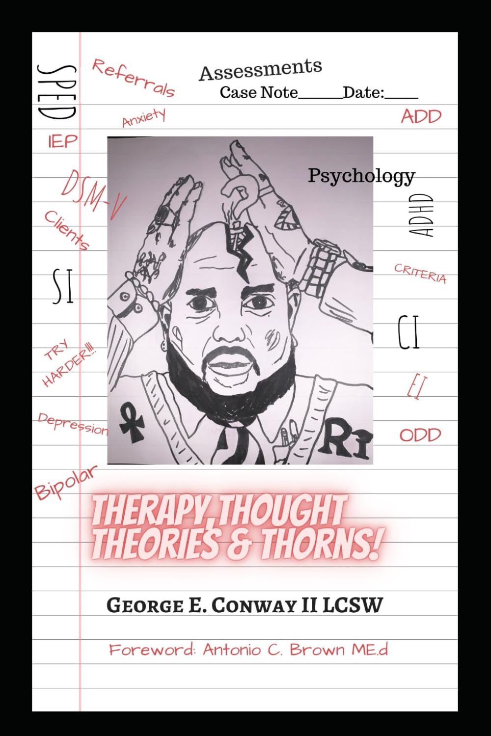 Therapy, Thoughts, Theories & Thorns