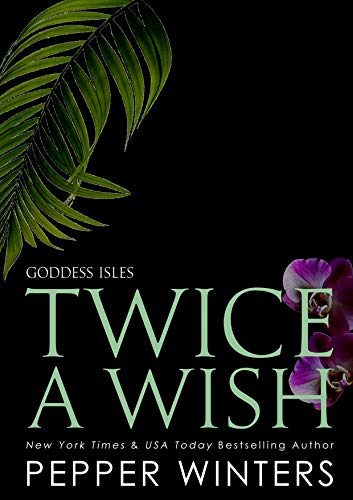 Twice a Wish