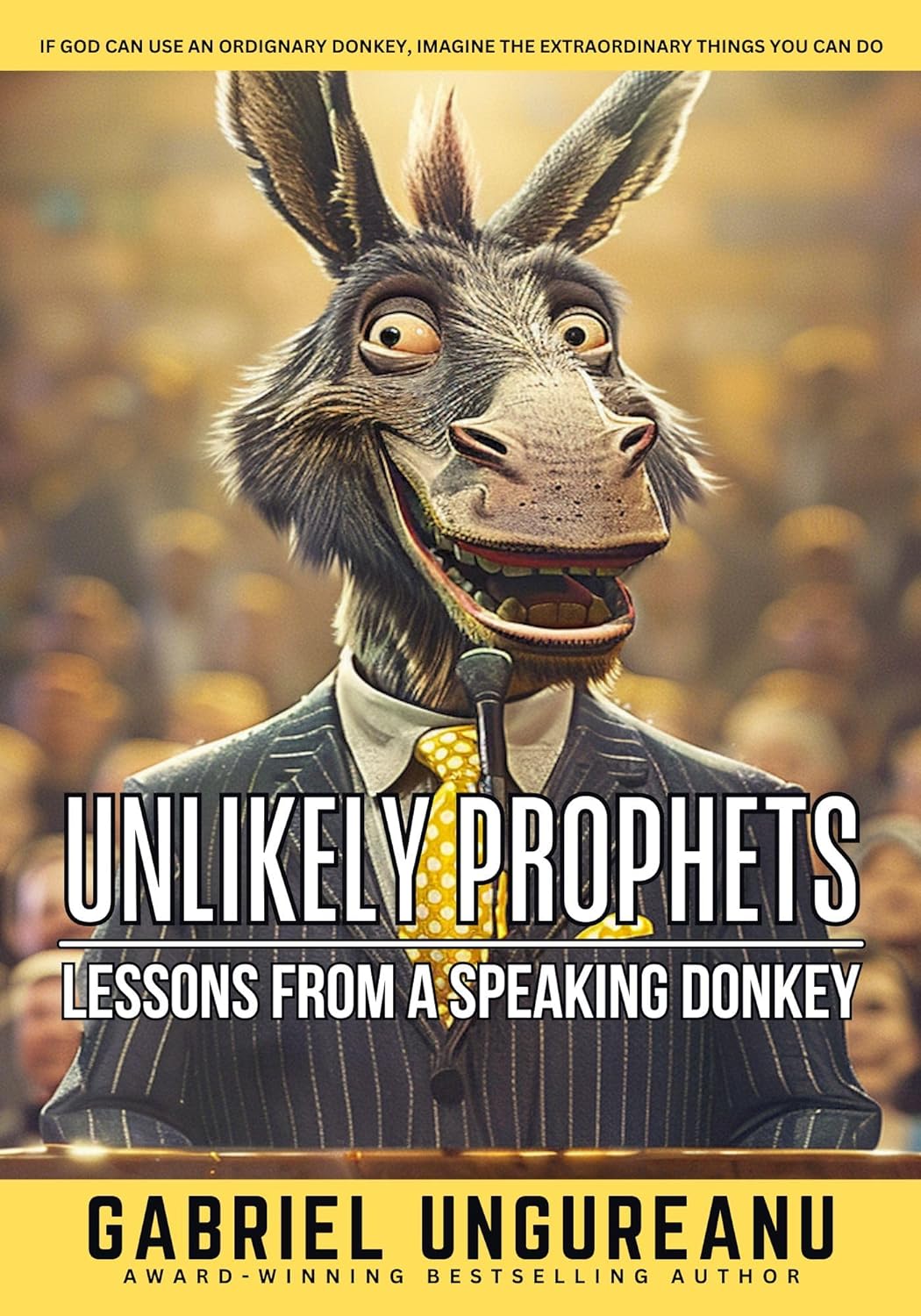 Unlikely Prophets